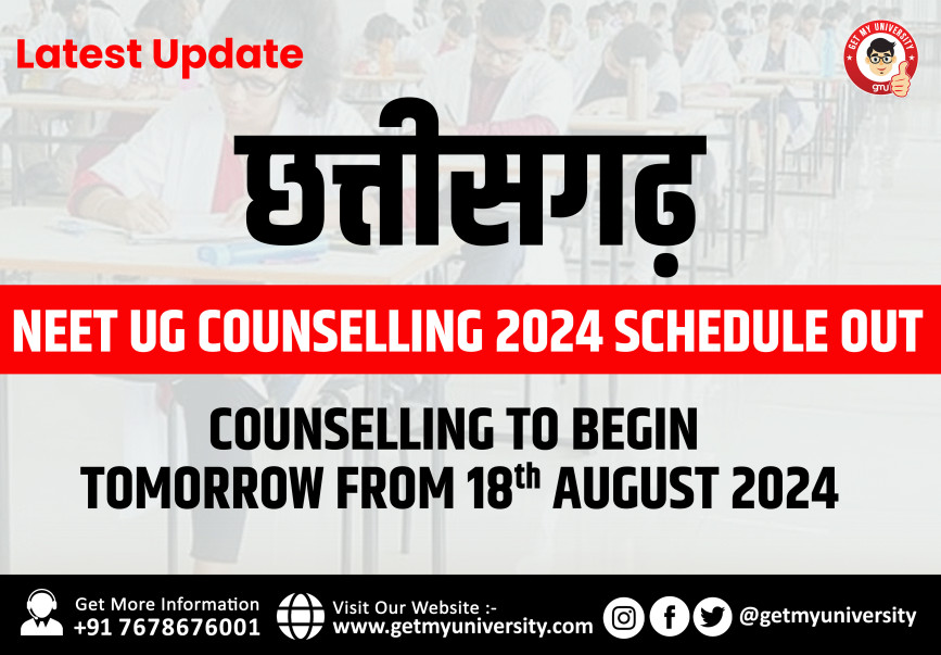 Chhattisgarh NEET UG Counselling 2024 Schedule Out: To Begin from Tomorrow